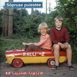 Sõpruse Puiestee "XX sajandi lapsed" CD