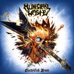 Municipal Waste "Electrified Brain" LP