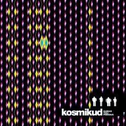 Kosmikud "Kuidas tuli pimedus" CD