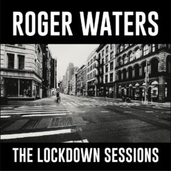 Waters, Roger "The Lockdown Sessions" LP