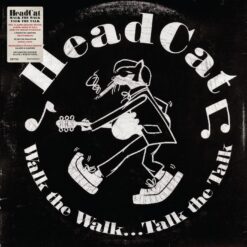 HeadCat "Walk the Walk... Talk the Talk" LP BLACK/WHITE
