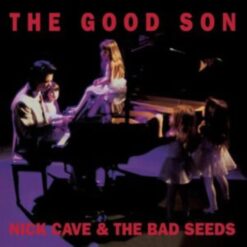 Nick Cave & The Bad Seeds "The Good Son" LP