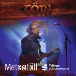 Metsatöll ja Tallinna politseiorkester "Töri" CD