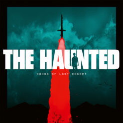 Haunted, The "Songs of Last Resort" LP