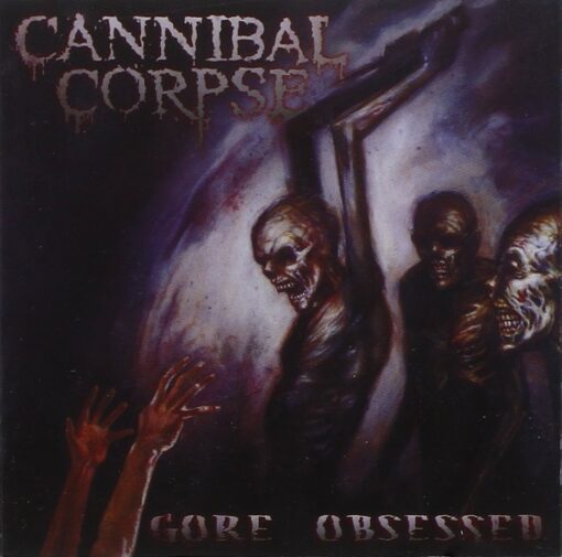 Cannibal Corpse "Gore Obsessed" (Censored) CD