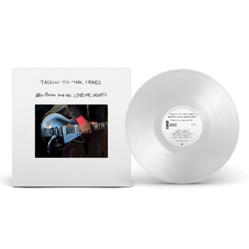 Neil Young with The Chrome Hearts "Talkin To The Trees" LP CLEAR (POODI SAABUMAS)