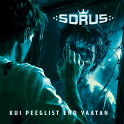 Sorus "Kui peeglist end vaatan" CD