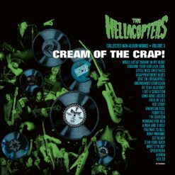 Hellacopters, The "Cream of the Crap! Volume 3" CD (ETTETELLIMINE)
