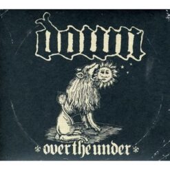 Down "III - Over The Under" CD (ETTETELLIMINE)