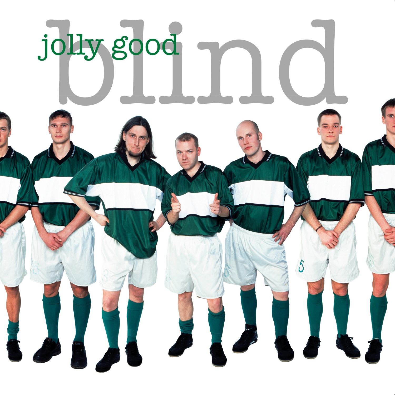 Blind "Jolly Good" LP ROHELINE