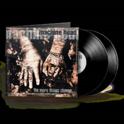 Machine Head "The More Things Change" 2LP