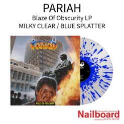Pariah "Blaze Of Obscurity" LP MILKY CLEAR / BLUE SPLATTER